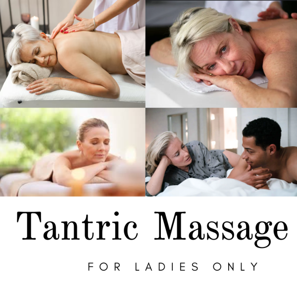 Tantric Sensual massage for ladies